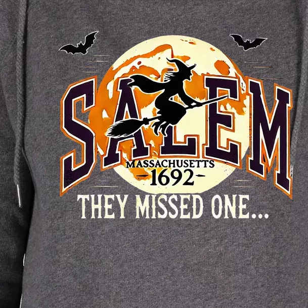 Salem 1692 Witch Trials They Missed One Halloween Womens Funnel Neck Pullover Hood