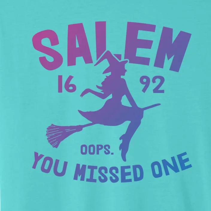 Salem 1692 You Missed One Witch On Broom Halloween Gift ChromaSoft Performance T-Shirt