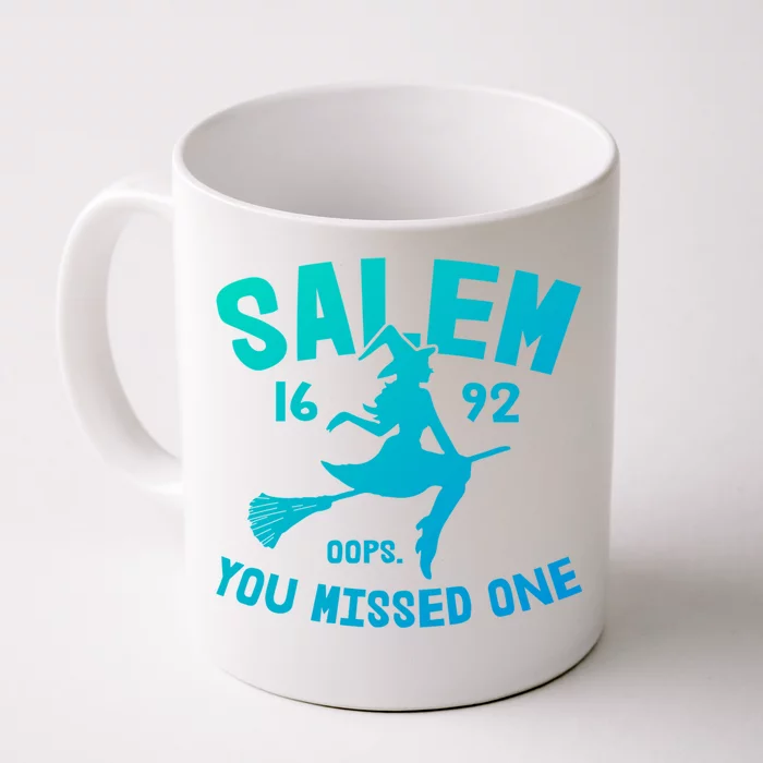 Salem 1692 You Missed One Witch On Broom Halloween Gift Front & Back Coffee Mug