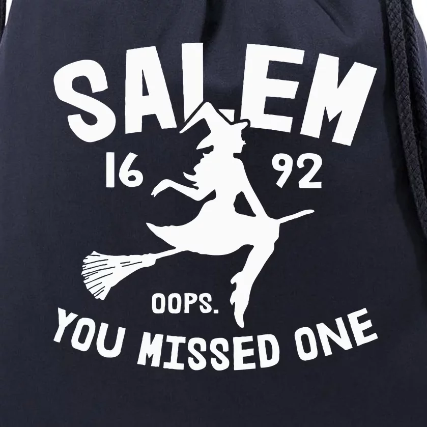 Salem 1692 You Missed One Witch On Broom Halloween Drawstring Bag