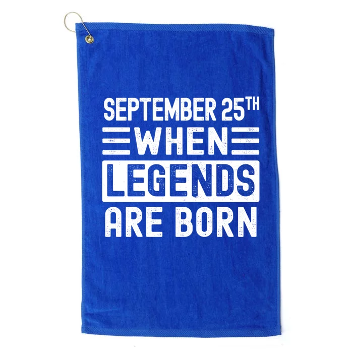 September 25th Bday September 25 Birthday Gift Meaningful Gift Platinum Collection Golf Towel