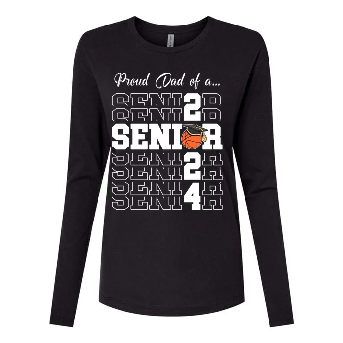 Senior 2024 Basketball Dad Gift Class Of 2024 Proud Dad Gift Womens Cotton Relaxed Long Sleeve T-Shirt