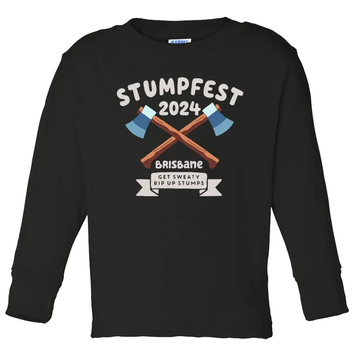 Stumpfest 2024 Brisbane Get Sweaty Toddler Long Sleeve Shirt