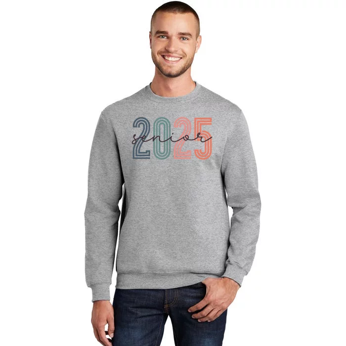 Senior 2025 Class Of 2025 Back To School Retro Graduation Tall Sweatshirt