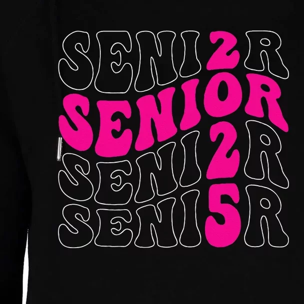 Senior 2025 Class Of 2025 Seniors Graduation 2025 Womens Funnel Neck Pullover Hood