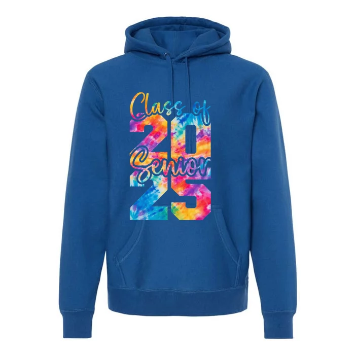 Senior 2025 Class Of 25 Gift High School College Graduation Cool Gift Premium Hoodie