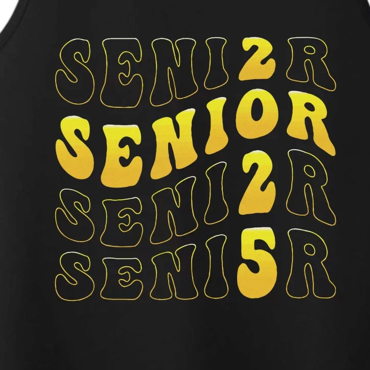 Senior 2025 Class Of 2025 Seniors Graduation 2025 Performance Tank