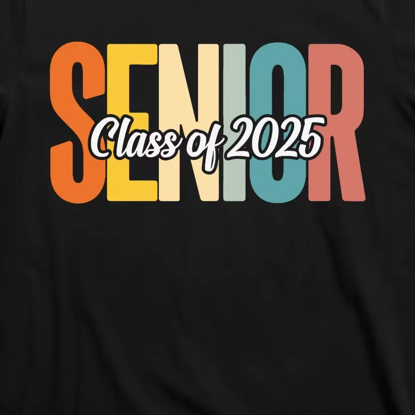 Senior 2025 Class Of 2025 First Day Of School T-Shirt