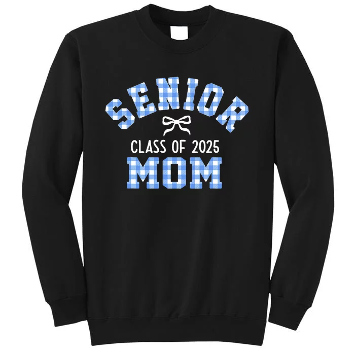 Senior 2025 Class Of 2025 Senior Mom Bow Back To School Sweatshirt