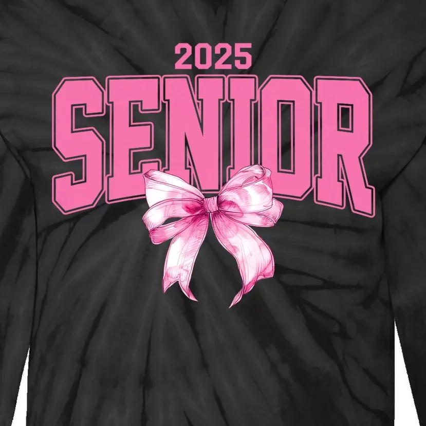 Senior 2025 Class Of 2025 Seniors Graduation 2025 Tie-Dye Long Sleeve Shirt