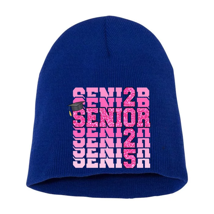 Senior 2025 Class Of 2025 Graduate College High School Great Gift Short Acrylic Beanie