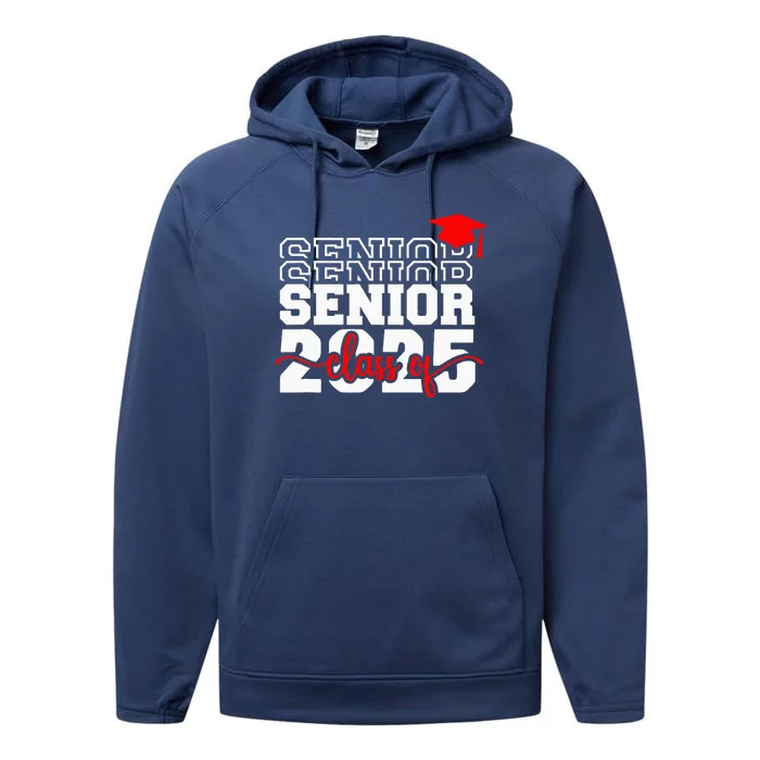 Senior 25 Class Of 2025 Back To School Graduation 2025 T Performance Fleece Hoodie