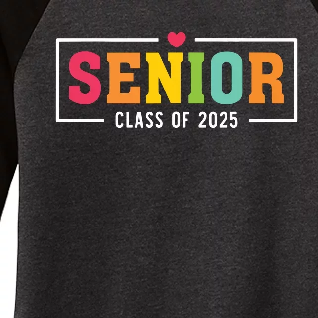 Senior 2025 Class Of 2025 For College High School Senior Women's Tri-Blend 3/4-Sleeve Raglan Shirt