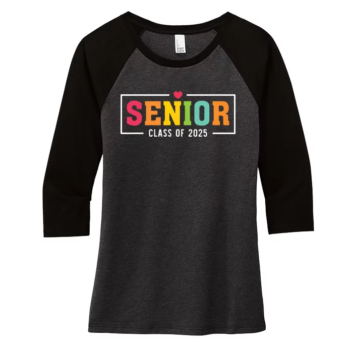 Senior 2025 Class Of 2025 For College High School Senior Women's Tri-Blend 3/4-Sleeve Raglan Shirt