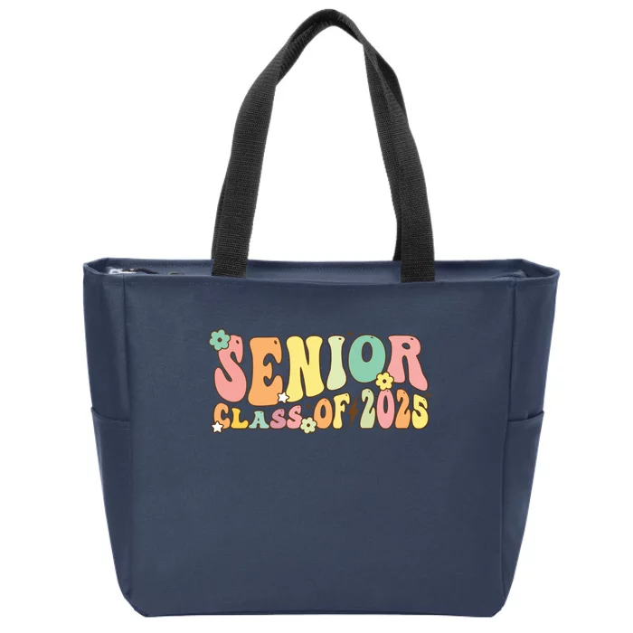 Senior 2025 Class Of 2025 For College High School Senior Zip Tote Bag