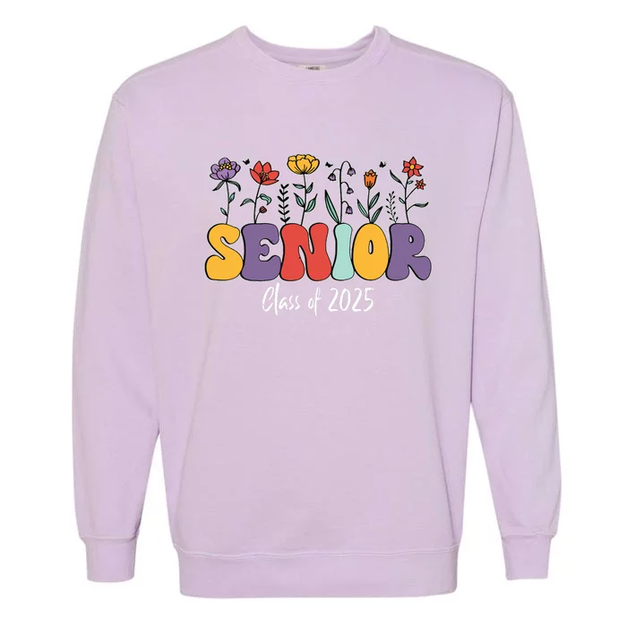 Senior 2025 Class Of 2025 Graduate Graduation 2025 Garment-Dyed Sweatshirt