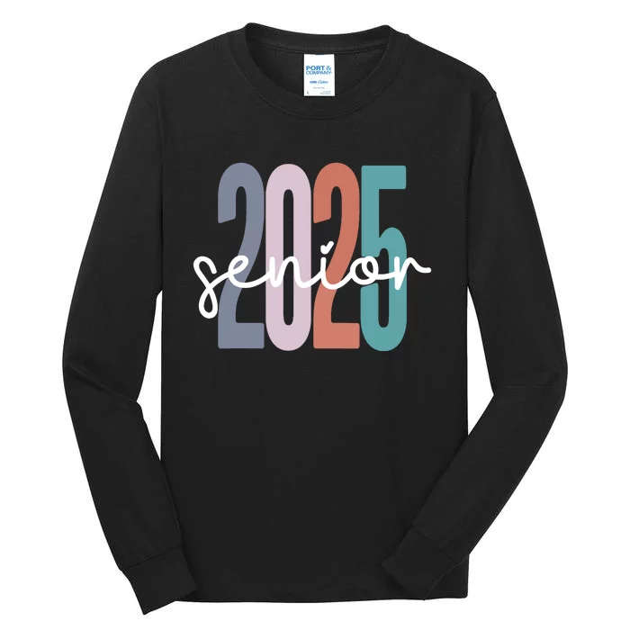 Senior 2025 Class Of 2025 Graduation Tall Long Sleeve T-Shirt