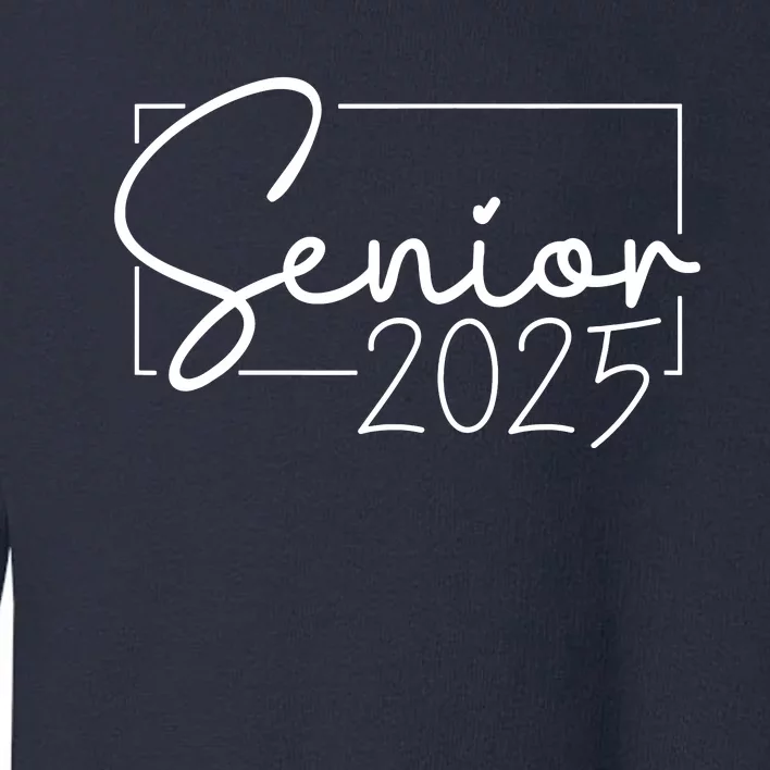 Senior 2025 Class Of 2025 Graduation Toddler Sweatshirt