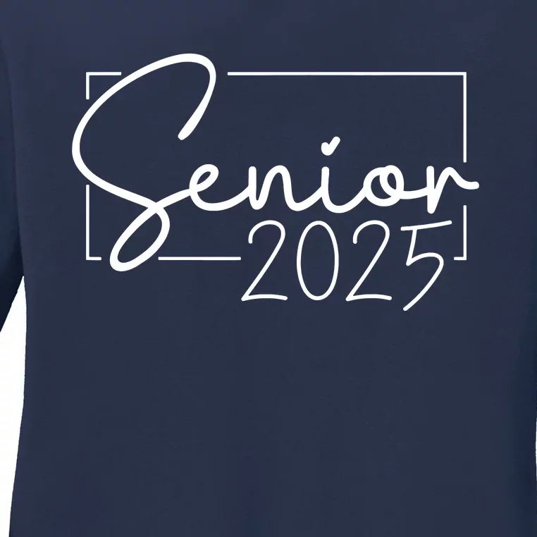 Senior 2025 Class Of 2025 Graduation Ladies Long Sleeve Shirt