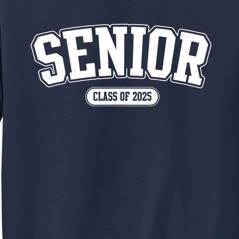 Senior 2025 Class Of 2025 Senior First Day Of School Sweatshirt