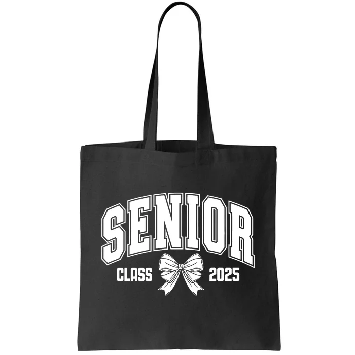 Senior 2025 Coquette Class Of 2025 Senior Year Tote Bag