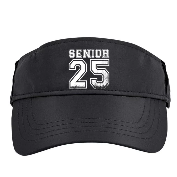 Senior 2025 Class Of 2025 Seniors Graduation 2025 Senior 25 Adult Drive Performance Visor