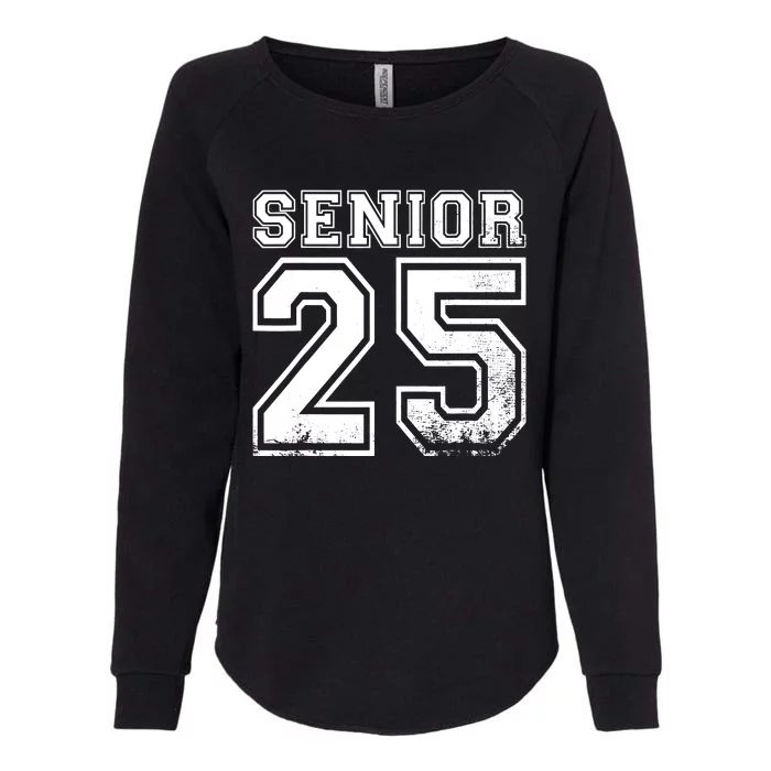 Senior 2025 Class Of 2025 Seniors Graduation 2025 Senior 25 Womens California Wash Sweatshirt