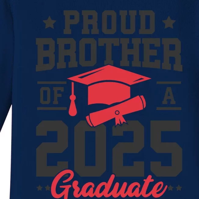 Senior 2025 Class Of 2025 Proud Brother Of A 2025 Graduate Gift Baby Long Sleeve Bodysuit