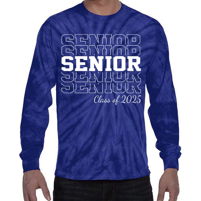 Senior 2025 Class Of 2025 Seniors Graduation 2025 Senior 25 Tie-Dye Long Sleeve Shirt