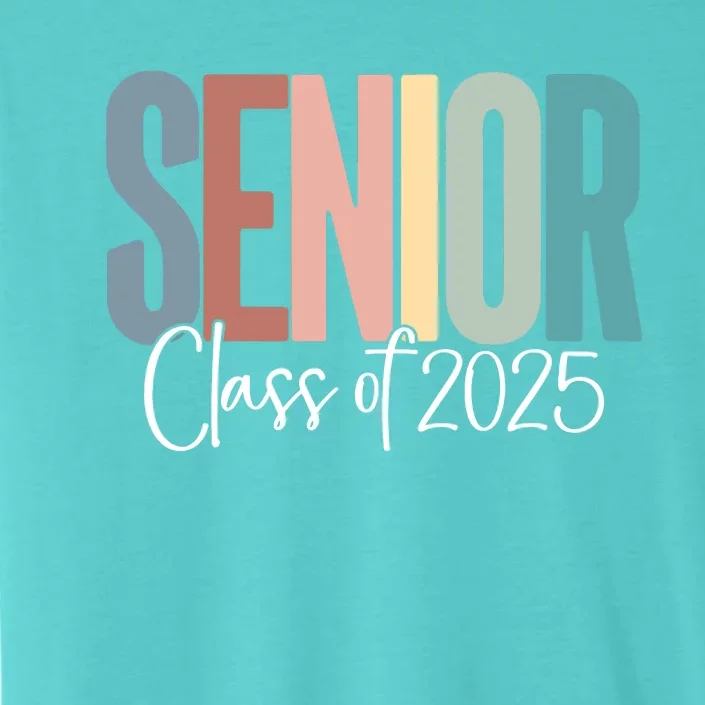 Senior 2025 Class Of 2025 ChromaSoft Performance T-Shirt