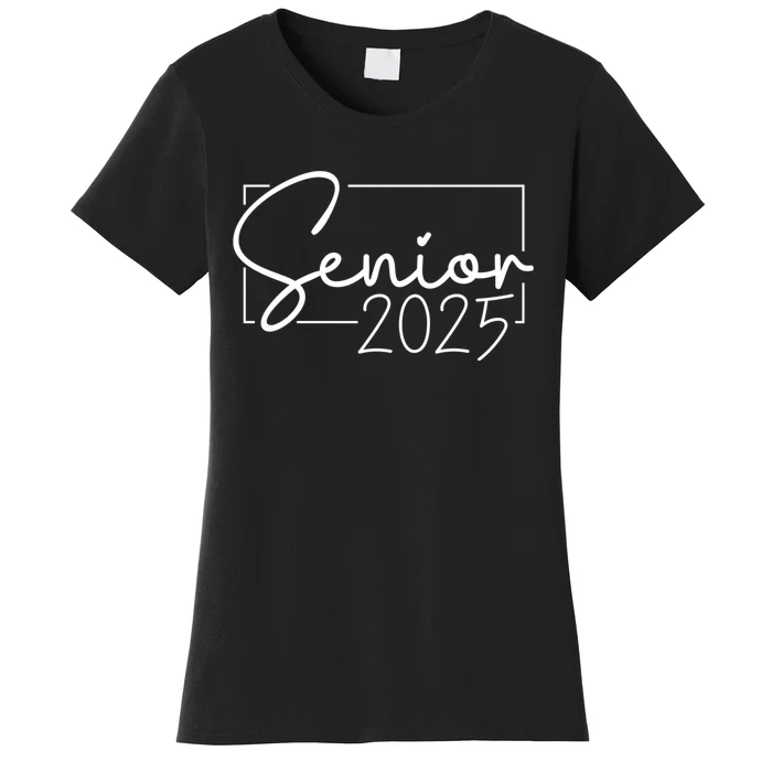 Senior 2025 Class Of 2025 Graduation Women's T-Shirt