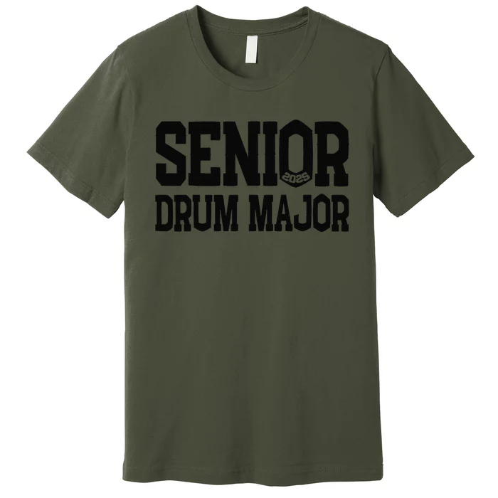 Senior 2025 Drum Major 2025 Class Of 2025 Premium T-Shirt