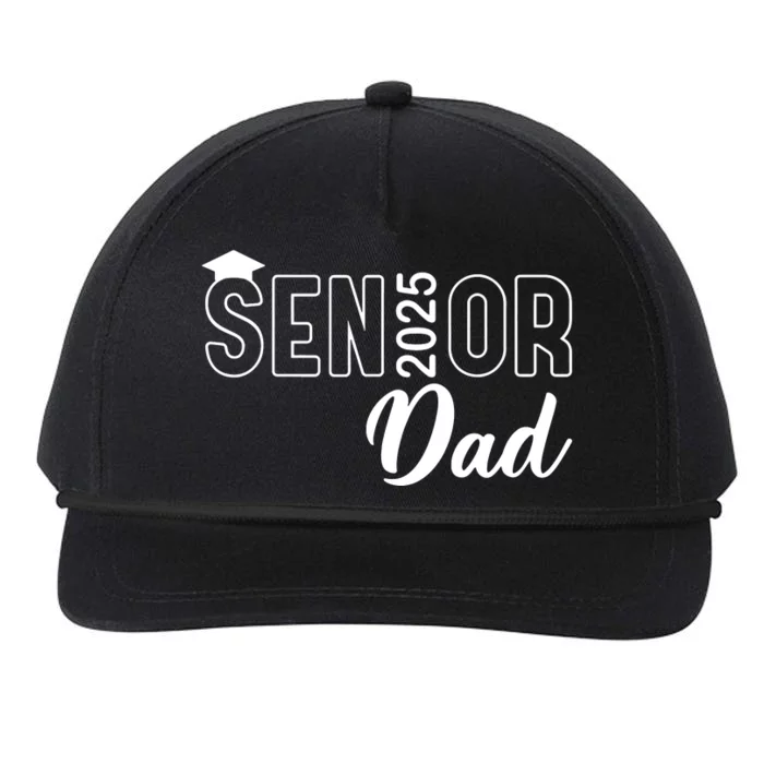 Senior 2025 Dad Class Of 2025 Father Snapback Five-Panel Rope Hat