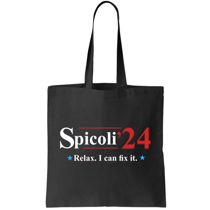 Spicoli 24 Funny Tote Bag