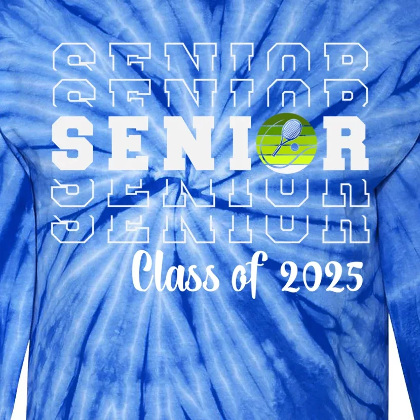 Senior 2025 Family Class Of 2025 Tennis Graduation Great Gift Tie-Dye Long Sleeve Shirt