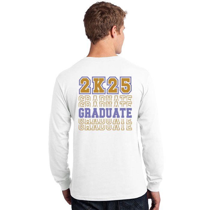 Senior 2025 Front And Back Design Front & Back Long Sleeve Shirt