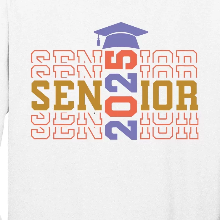 Senior 2025 Front And Back Design Front & Back Long Sleeve Shirt