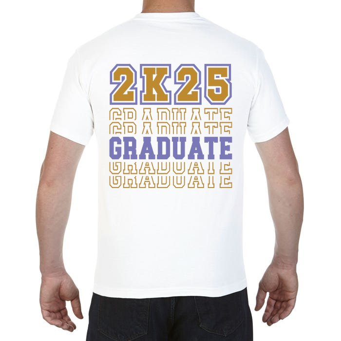 Senior 2025 Front And Back Design Front & Back Comfort Colors T-Shirt