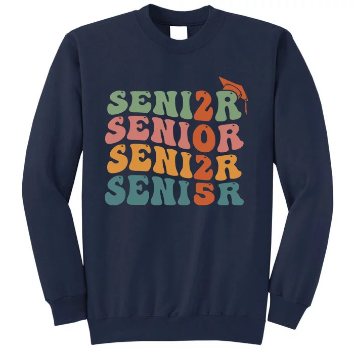 Senior 2025 Girl Class Of 2025 Graduate College High School Tall Sweatshirt