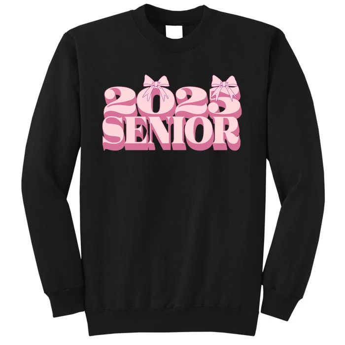 Senior 2025 Graduation Tall Sweatshirt