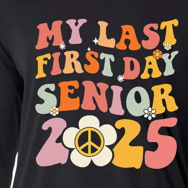 Senior 2025 My First Last Day College Graduation Year Cooling Performance Long Sleeve Crew