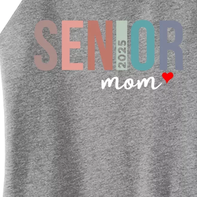 Senior 2025 Mom Graduate Funny Class Of 2025 Gift Women’s Perfect Tri Rocker Tank