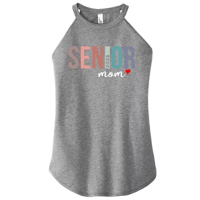 Senior 2025 Mom Graduate Funny Class Of 2025 Gift Women’s Perfect Tri Rocker Tank