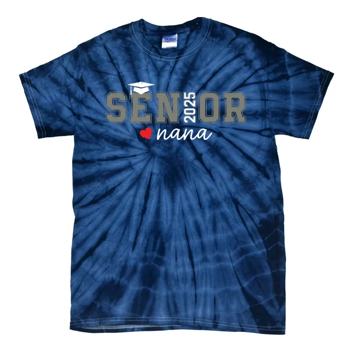 Senior 2025 Nana Senior Graduate Proud Nana Class Of 2025 Tie-Dye T-Shirt