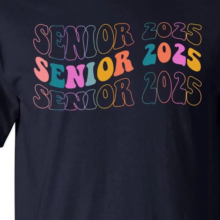 Senior 2025 Retro Class Of 2025 Seniors Graduation Tall T-Shirt