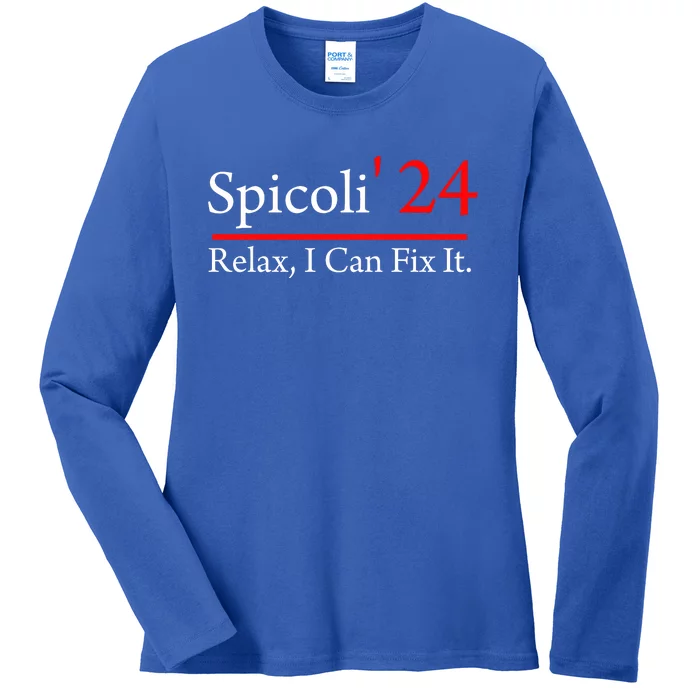 Spicoli 2024 Relax I Can Fix It Ladies Long Sleeve Shirt