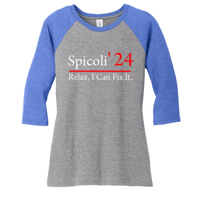 Spicoli 2024 Relax I Can Fix It Women's Tri-Blend 3/4-Sleeve Raglan Shirt