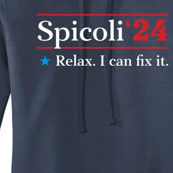 Spicoli 2024 Relax I Can Fix It Women's Pullover Hoodie