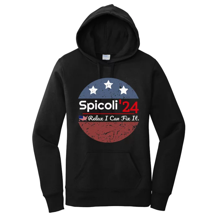 Spicoli 24 Relax I Can Fix It Women's Pullover Hoodie