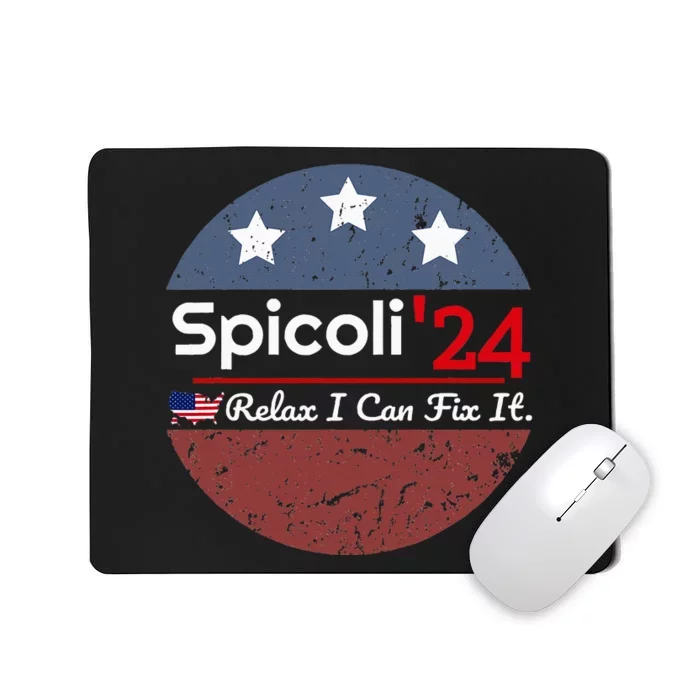 Spicoli 24 Relax I Can Fix It Mousepad